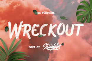 Wreckout: A Bold Font for Small Business Branding